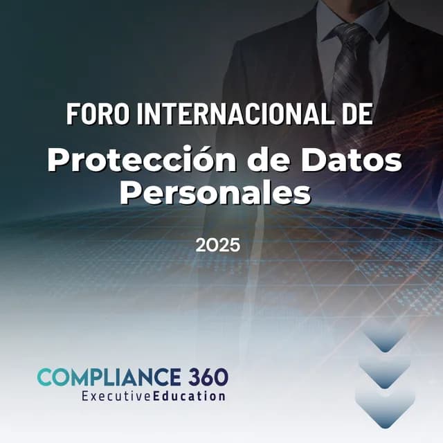 Portada de el foro Foro Internacional de Protección de Datos Personales 2025