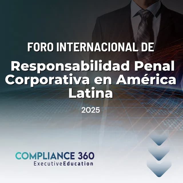Portada de el foro Foro Internacional de Responsabilidad Penal Corporativa