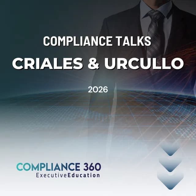 Portada de el Compliance Talks Compliance Talks: Mario Ballivian y Laura Andrea Rivas Quevedo (Criales y Urcullo)